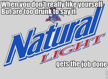 Natty Light is poison