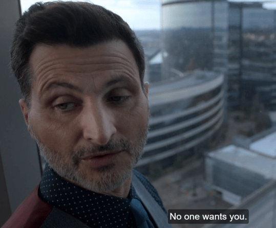 man saying "no one wants you" (captioned)